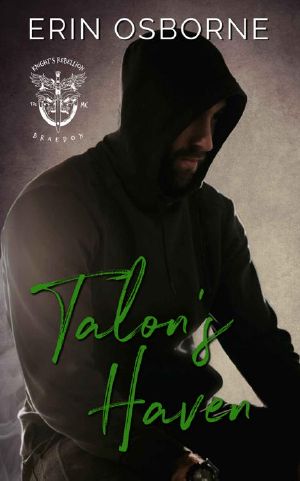 Talon's Haven (Knight's Rebellion MC: Braedon Book 2)