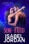 Semi-Fated: (Snarky paranormal romance)