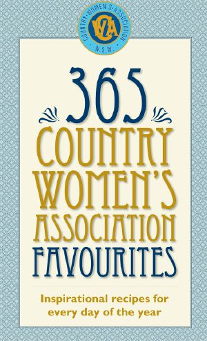 365 Country Women's Association Favourites