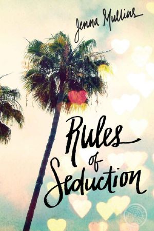 Rules of Seduction