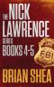 The Nick Lawrence Series · Books 4-5