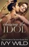 Chasing the Idol (Infamous Book 1)