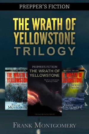 The Wrath of Yellowstone Trilogy Boxed Set