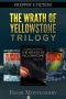 The Wrath of Yellowstone Trilogy Boxed Set