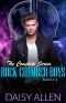 The Rock Chamber Boys · The Complete Series