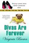 Divas Are Forever