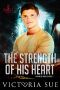 The Strength of His Heart (Enhanced World Book 5)