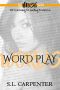 Word Play (The Muse Series Book 1)