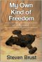 My Own Kind of Freedom · A Firefly Novel