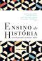 Ensino de história · usos do passado, memória e mídia