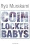 Coin Locker Babys