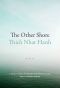 The Other Shore · A New Translation of the Heart Sutra With Commentaries