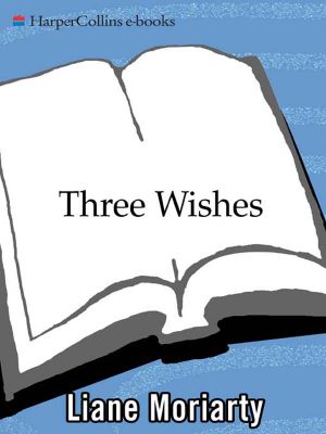 Three Wishes