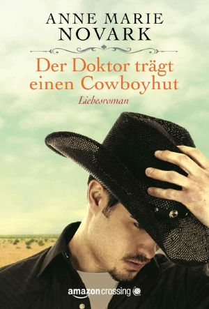 Der Doktor trägt einen Cowboyhut