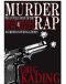 Murder Rap · The Untold Story of the Biggie Smalls and Tupac Shakur Murder Investigations