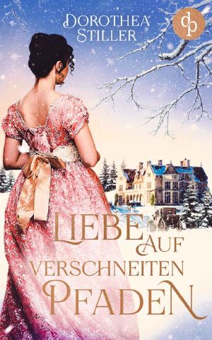Liebe auf verschneiten Pfaden (German Edition)