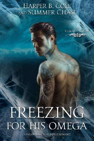 Freezing for His Omega: A Non-shifter Superhero Alpha/Omega Mpreg Romance (The Elemental Omegas Book 3)