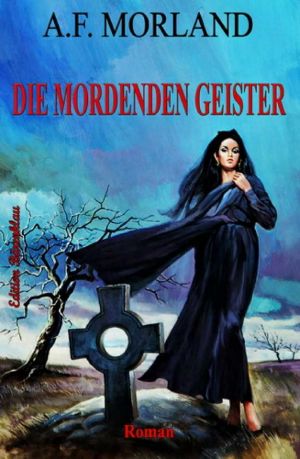 Die mordenden Geister