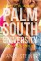 Palm South University · Season 2 Box Set