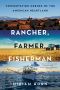 Rancher, Farmer, Fisherman