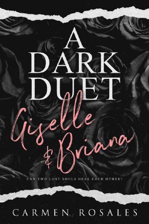 A Dark Duet (Giselle and Briana)