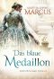 Das blaue Medaillon