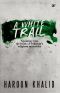 A White Trail