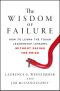 The Wisdom of Failure