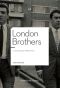 London Brothers · L'Histoire Des Frères Kray