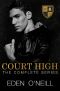 Court High · The Complete Series