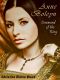 Anne Boleyn · Command of the King