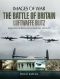 The Battle of Britain · Luftwaffe Blitz · Rare Photographs From Wartime Archives (Images of War)