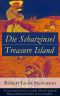 Die Schatzinsel / Treasure Island · Zweisprachige illustrierte Ausgabe (Deutsch-Englisch) / Bilingual Illustrated Edition