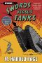 Armoured Heroes Clash Across the Centuries! (Swords Versus Tanks Book 1)