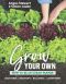 Grow Your Own