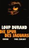 Die Spur des Jaguars