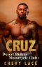 Cruz (Desert Riders Motorcycle Club Book 3)