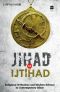 Jihad or Ijtihad