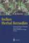 Indian Herbal Remedies · Rational Western Therapy, Ayurvedic and Other Traditional Usage, Botany