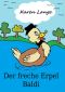 Der freche Erpel Baldi