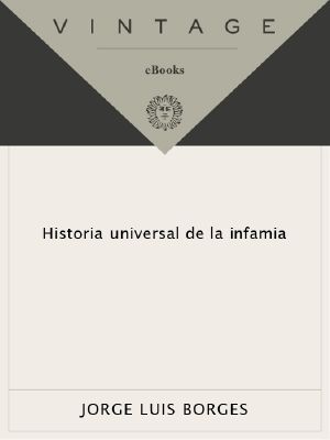 Historia Universal De La Infama