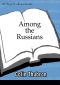 Among the Russians