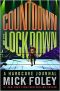 Countdown to Lockdown · A Hardcore Journal