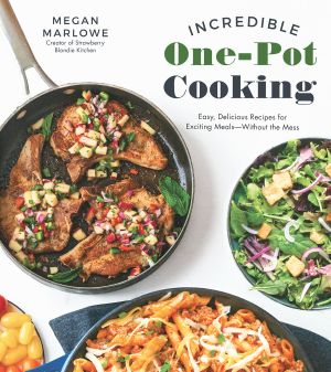 Incredible One-Pot Cooking