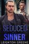 Seduced by a Sinner (M/M Mafia Romance Book 4)