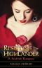 Resisting the Highlander · A Scottish Romance