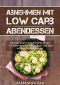 Abnehmen mit Low Carb · Abendessen