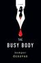 The Busy Body