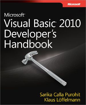 Microsoft® Visual Basic® 2010 Developer’s Handbook