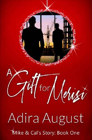 A Gift for Merisi: Mike&Cal's Story